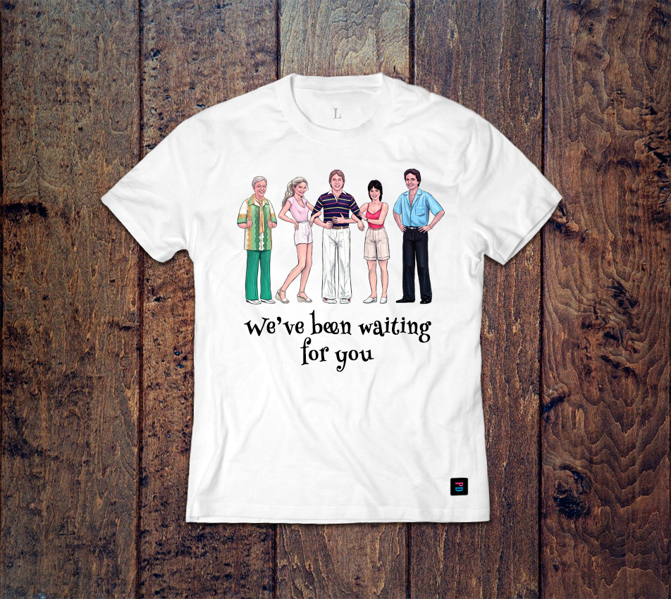 We've Been Waiting For You T-Shirt design by Marten Go aka MGO